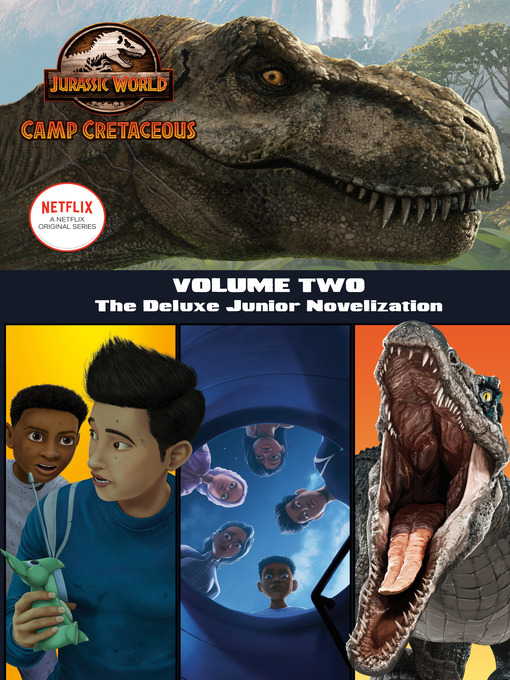 Title details for Camp Cretaceous, Volume Two by Steve Behling - Wait list